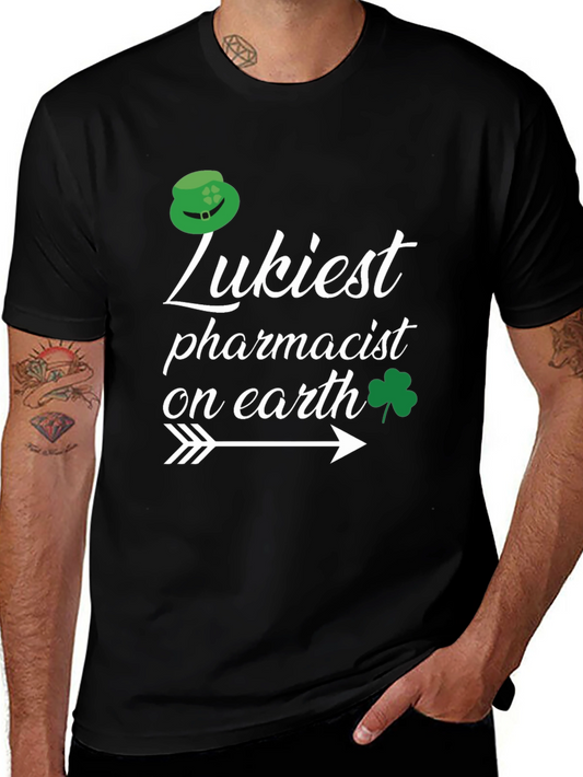 Luckiest Pharmacist on Earth St. Patricks Day T-Shirt