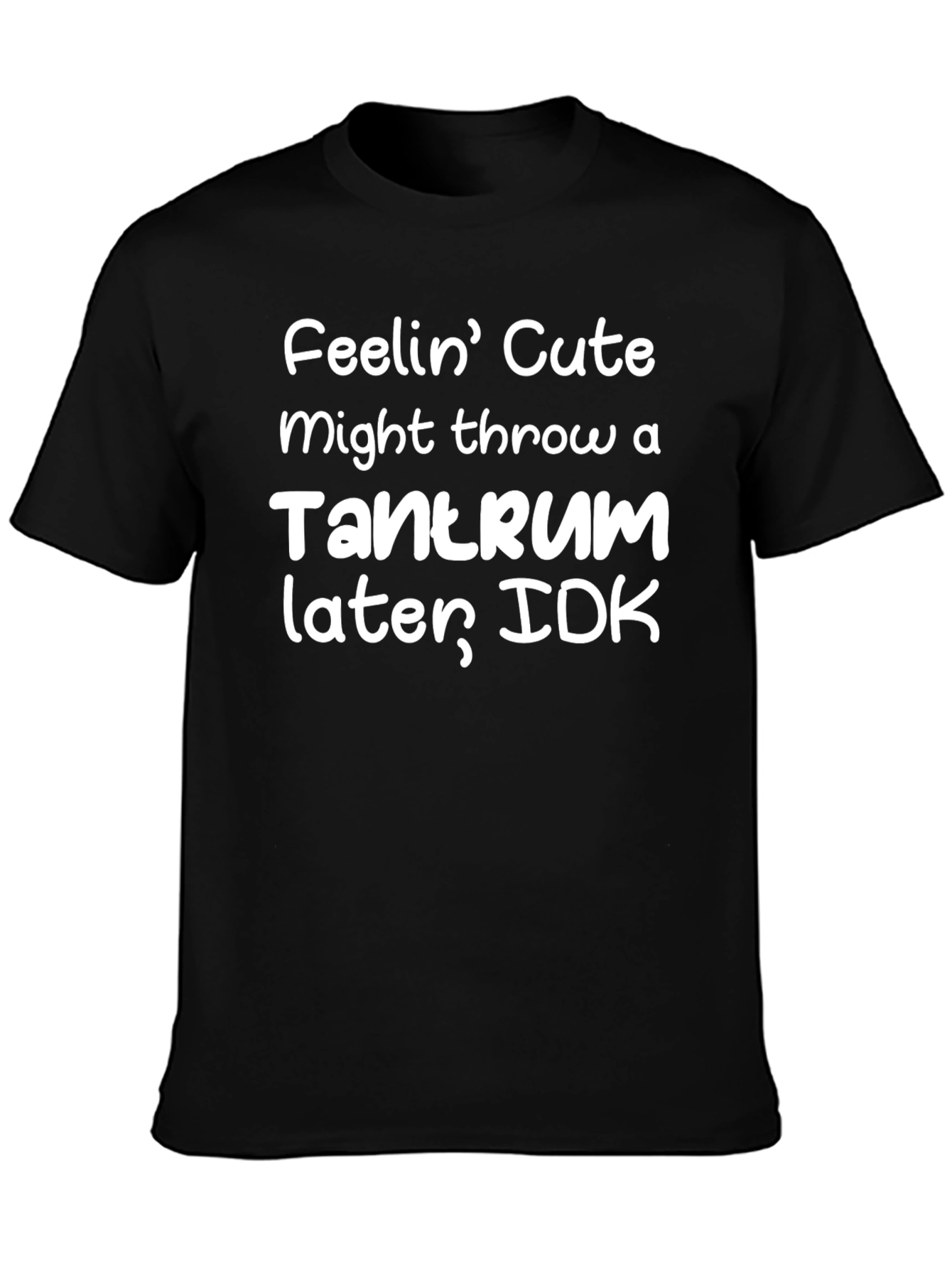 Cute Tantrum Black T-Shirt