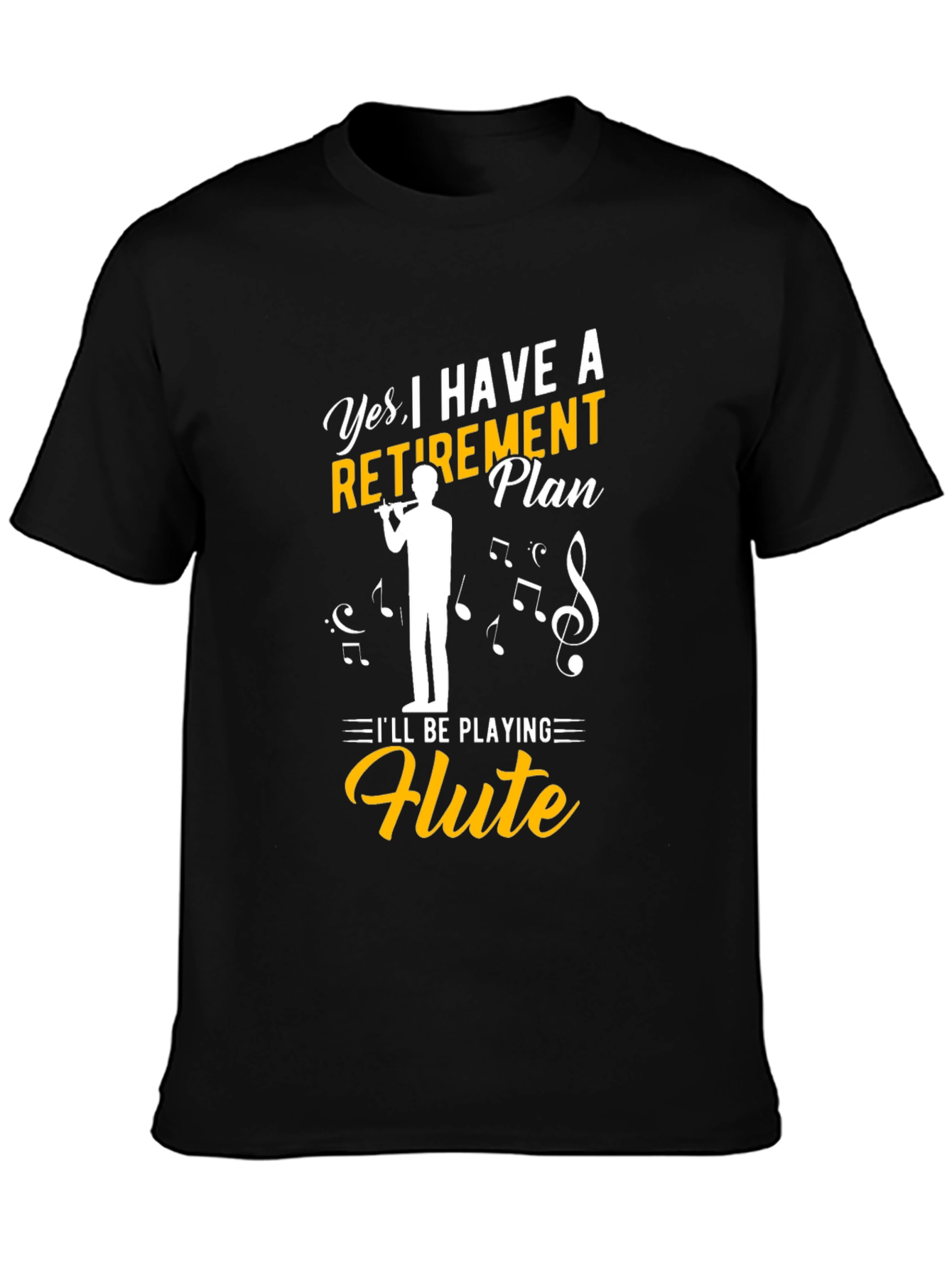 Retirement Plan Flute Player T-Shirt