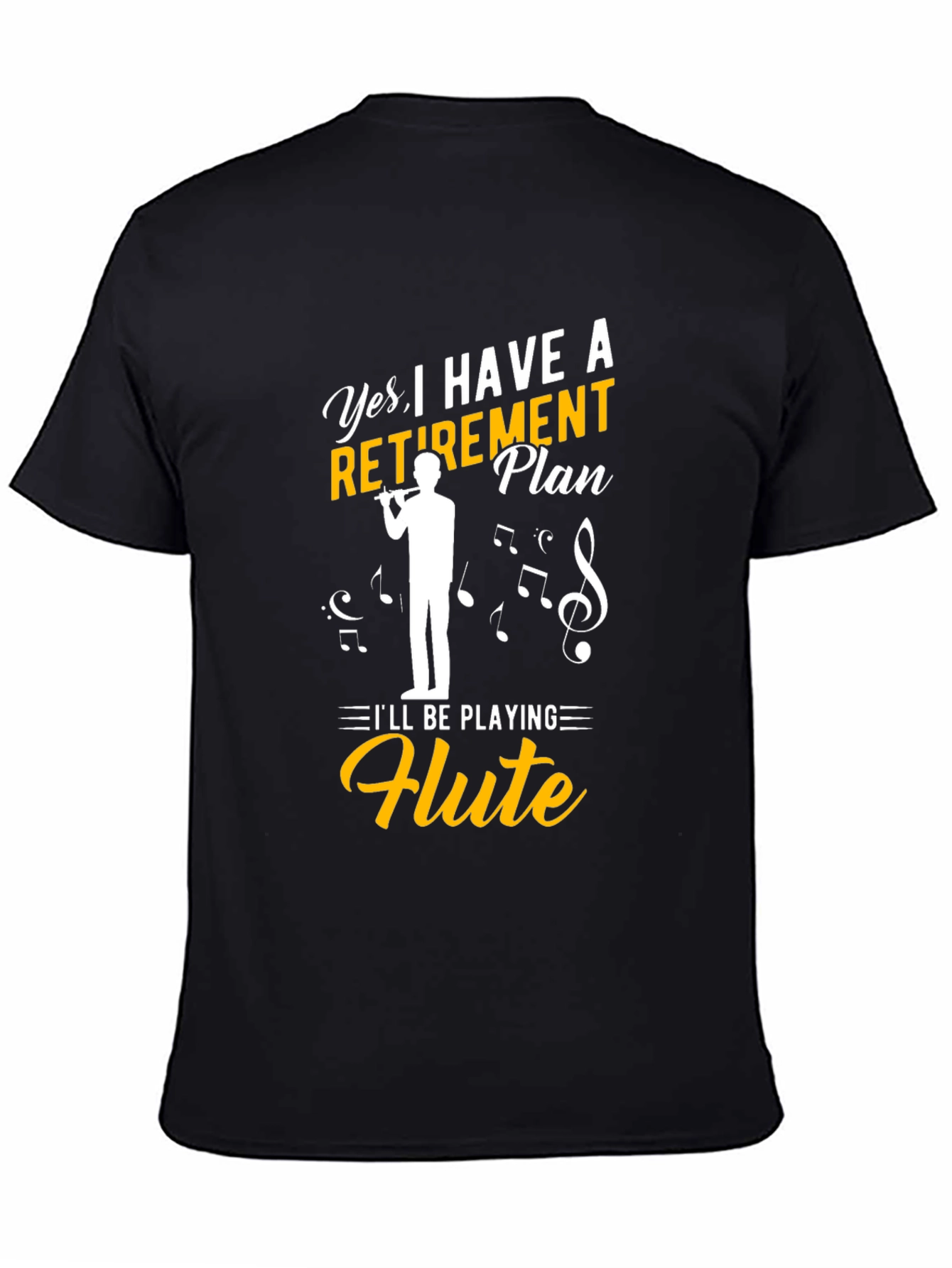 Retirement Plan Flute Player T-Shirt