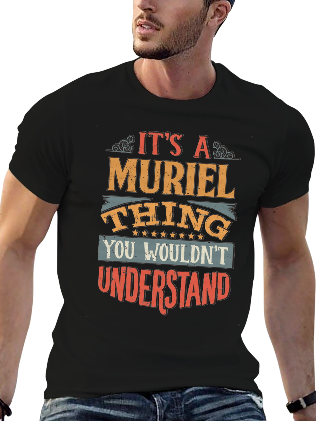 Muriel Thing T-Shirt - You Wouldnt Understand