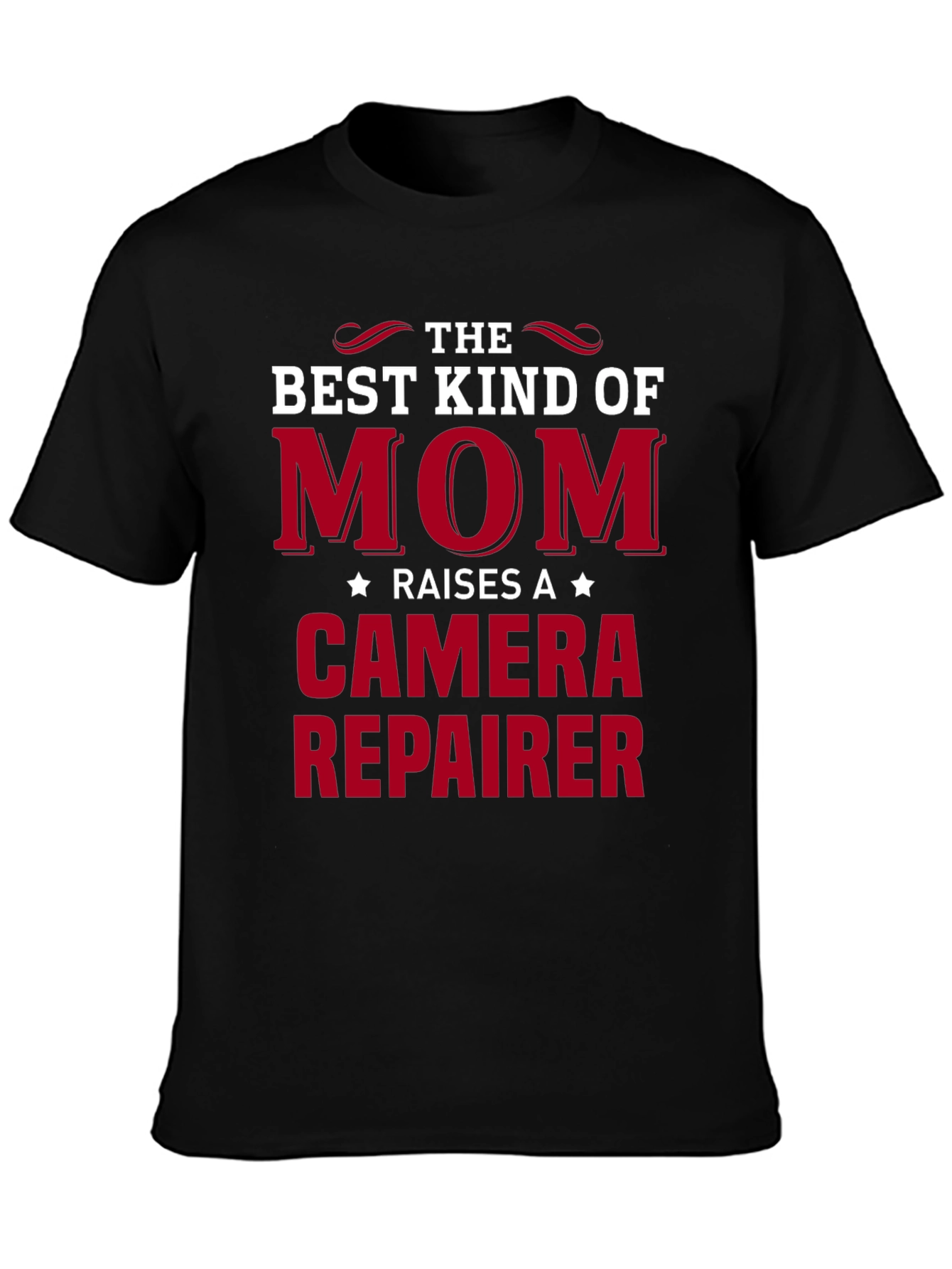 Best Kind of Mom Camera Repairer T-Shirt