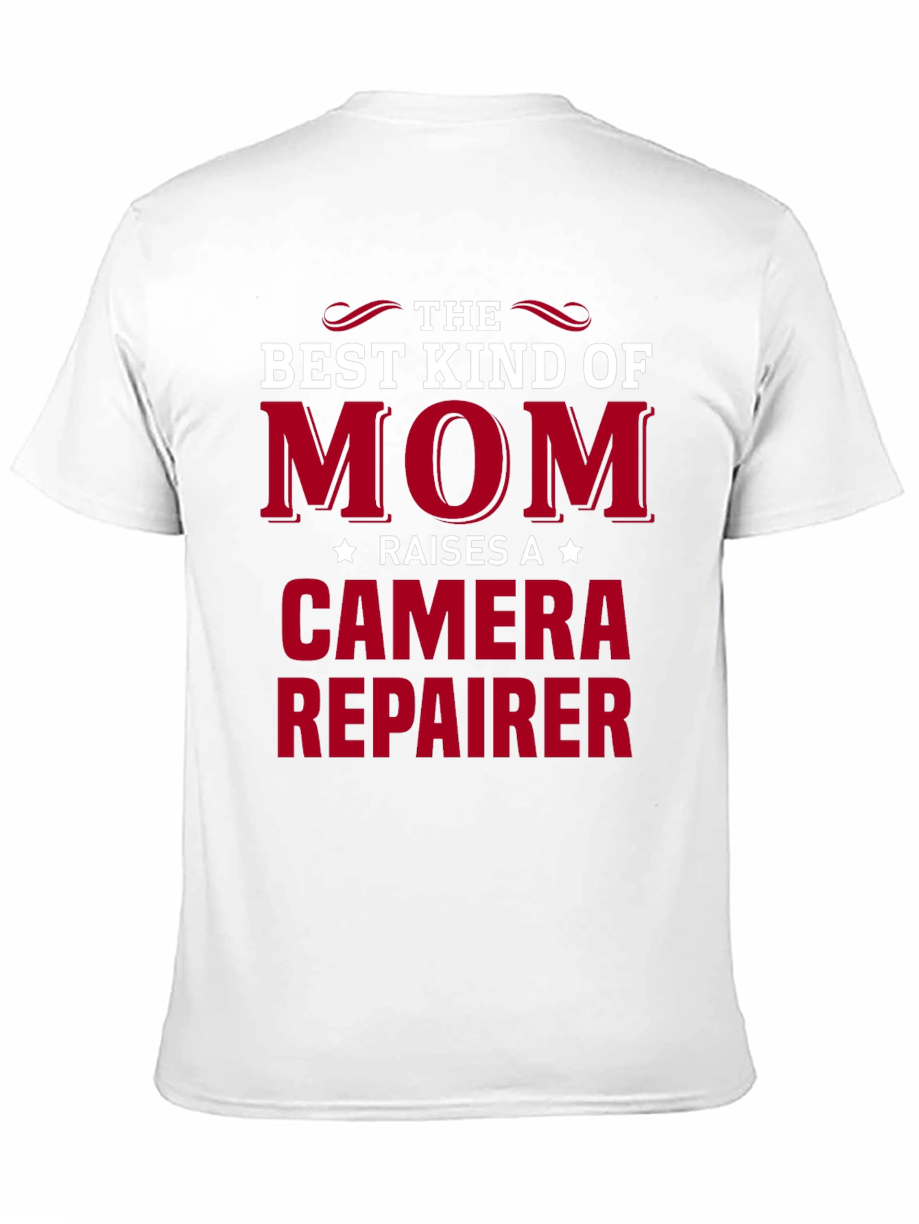 Best Kind of Mom Camera Repairer T-Shirt