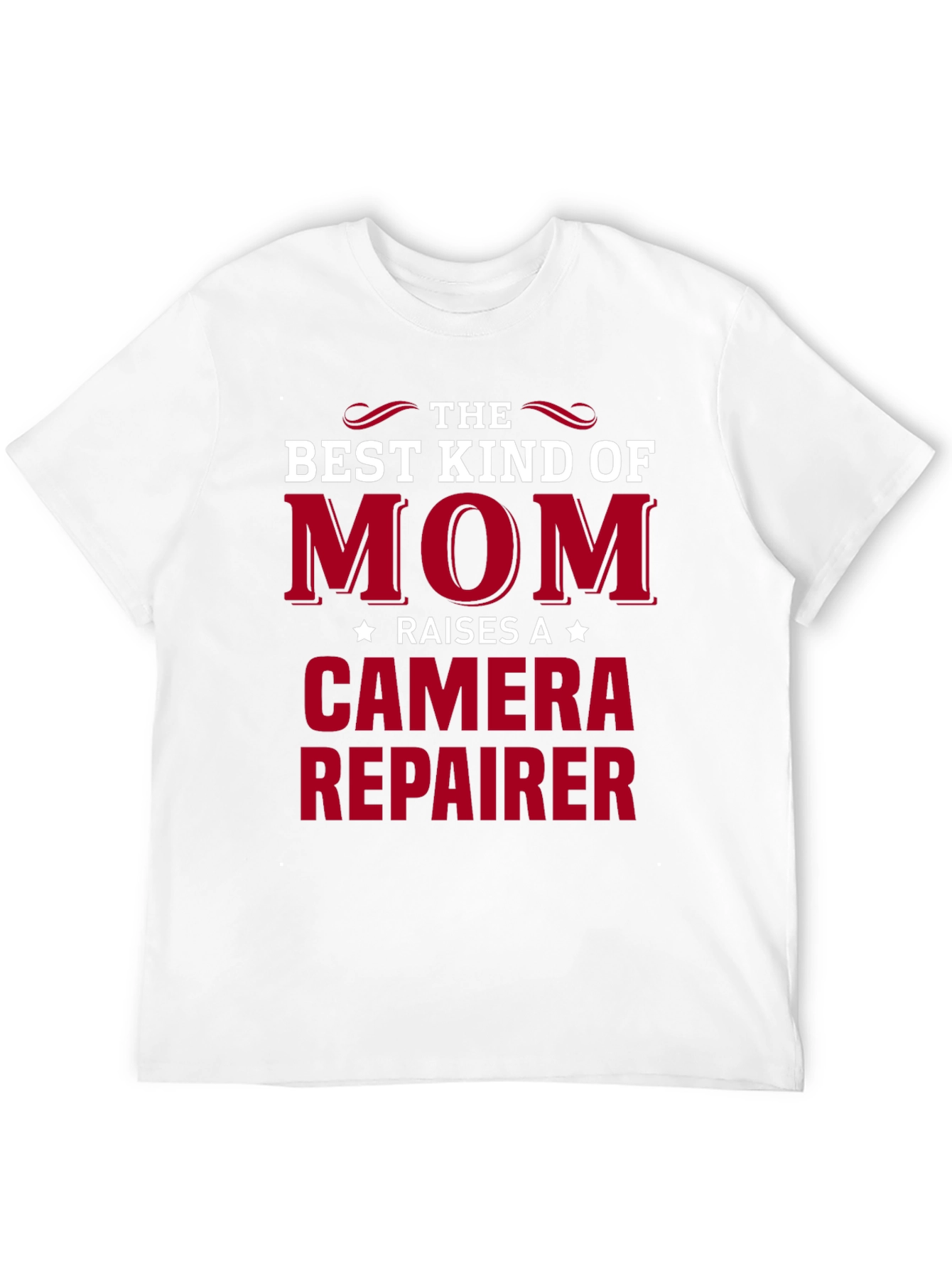 Best Kind of Mom Camera Repairer T-Shirt