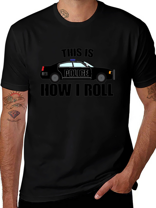 Police Car T-Shirt - How I Roll Black Tee