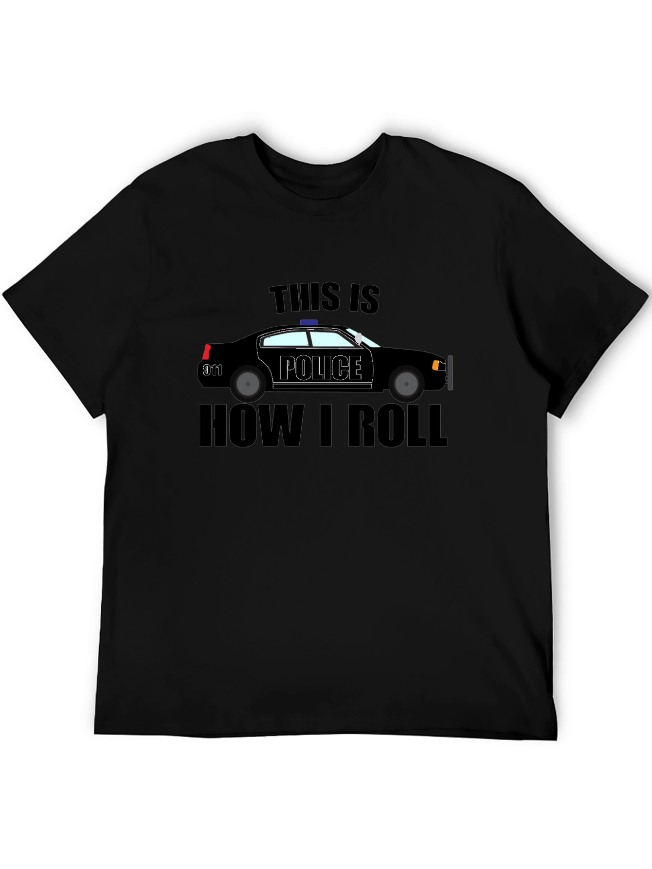 Police Car T-Shirt - How I Roll Black Tee