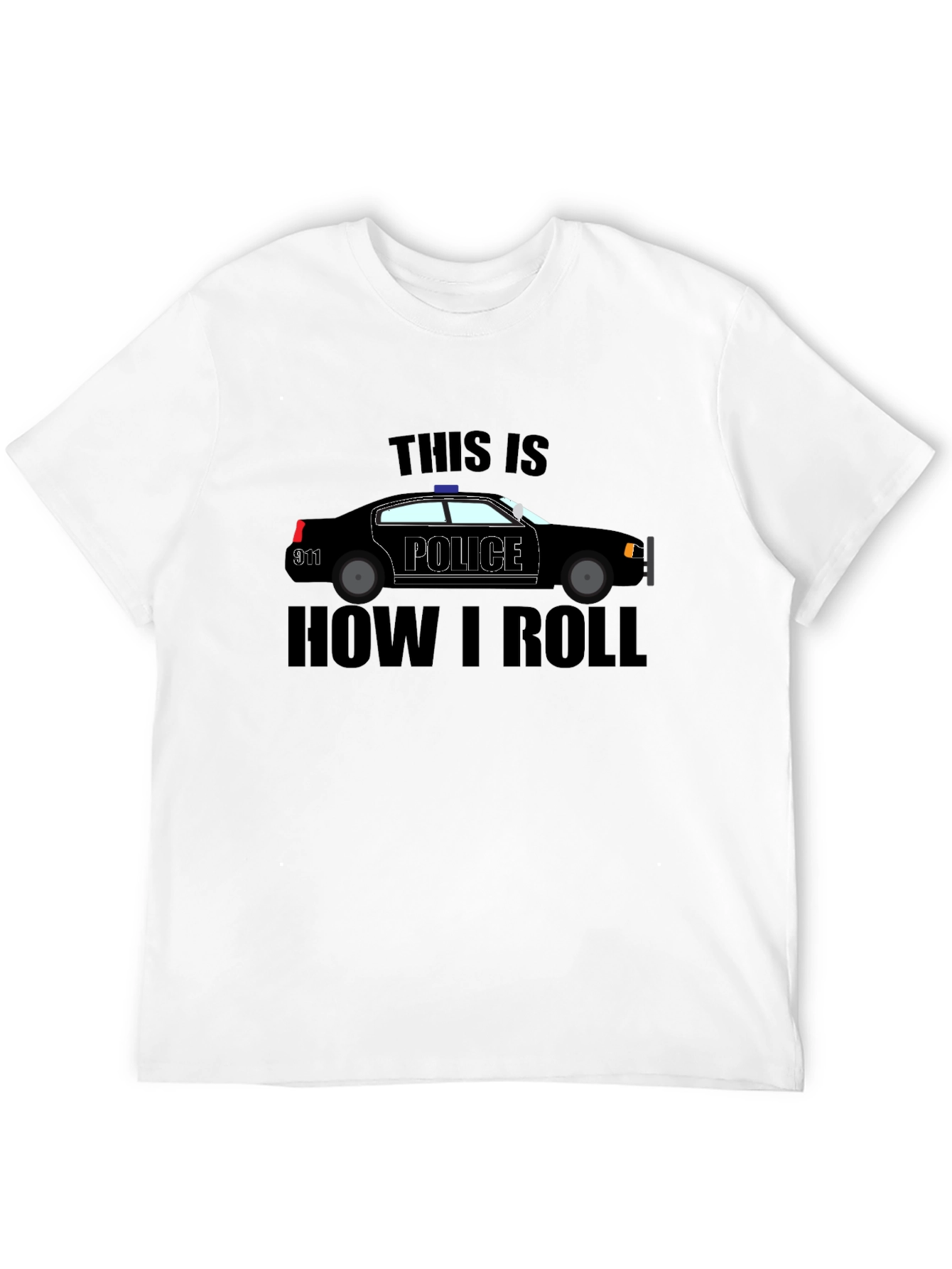 Police Car T-Shirt - How I Roll Black Tee