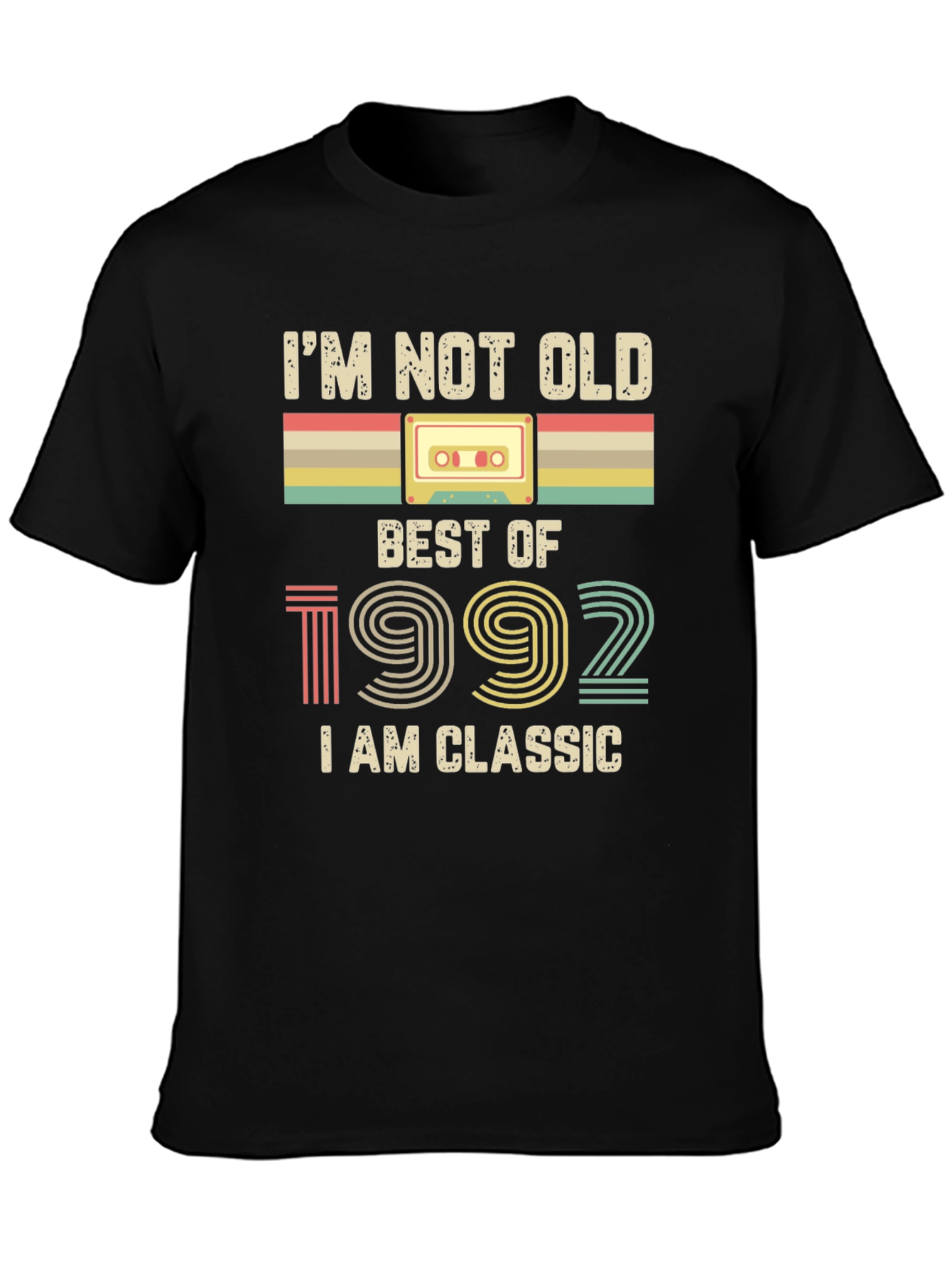 Im Not Old I Am Classic 1992 T-Shirt