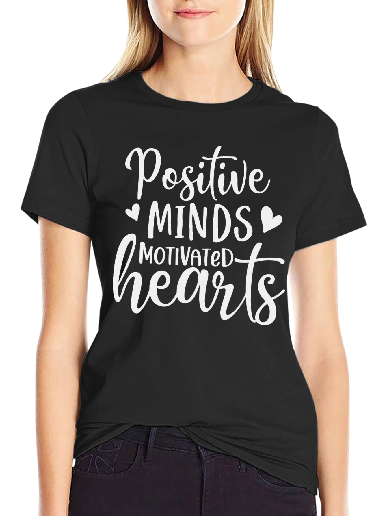 Positive Minds Motivated Hearts Graphic Tee