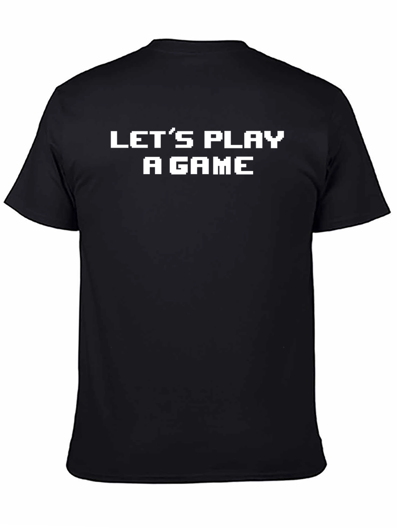 Lets Play a Game T-Shirt - Retro 8-Bit Design