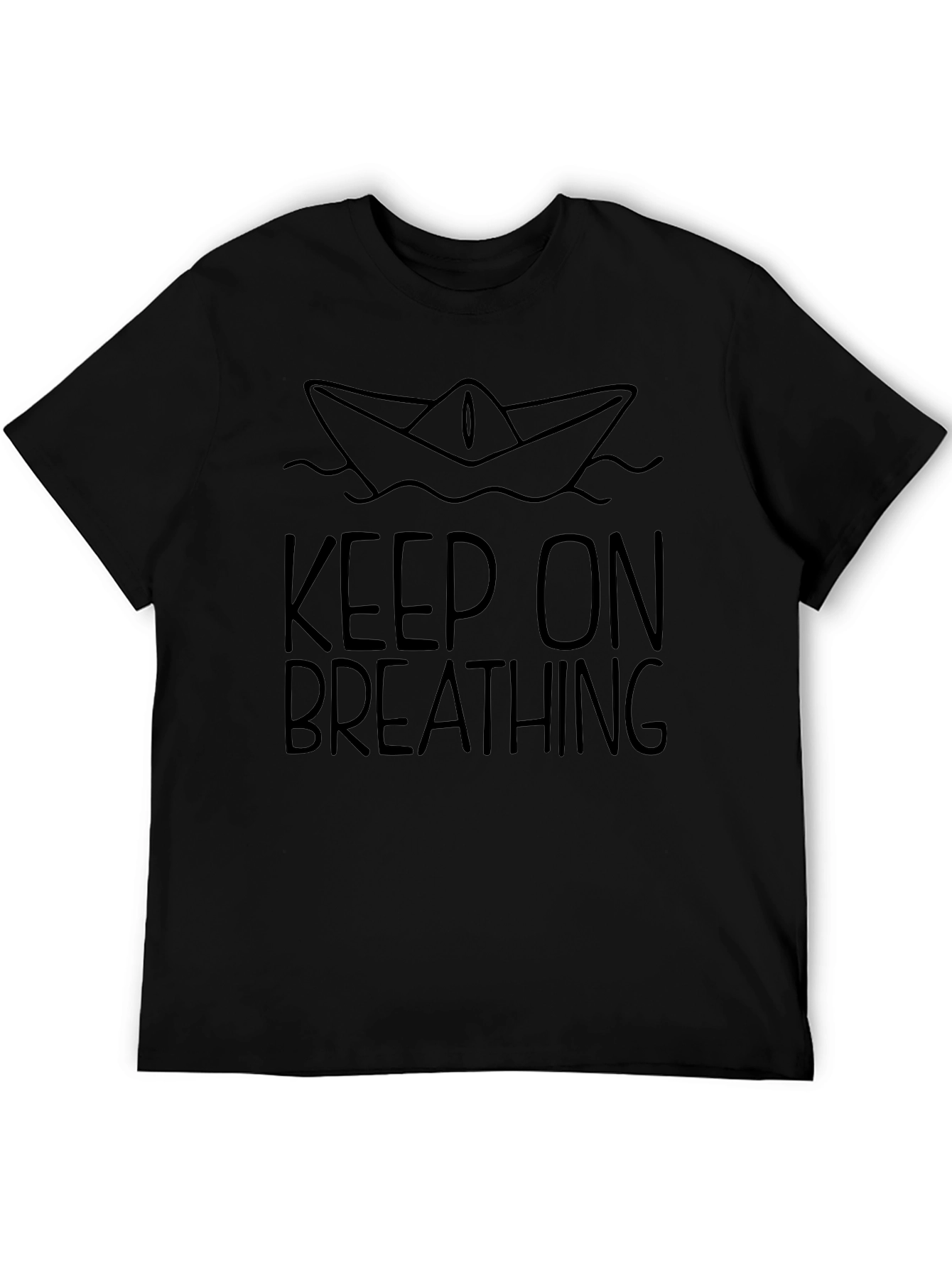 Keep On Breathing T-Shirt - Black Graphic Tee