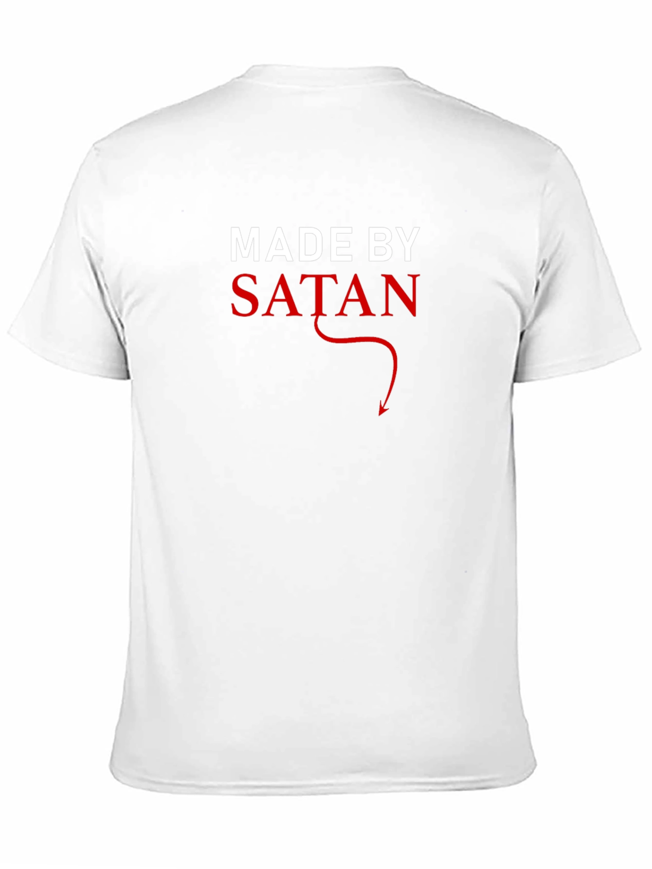 Made By Satan Graphic Tee - Funny T-Shirt