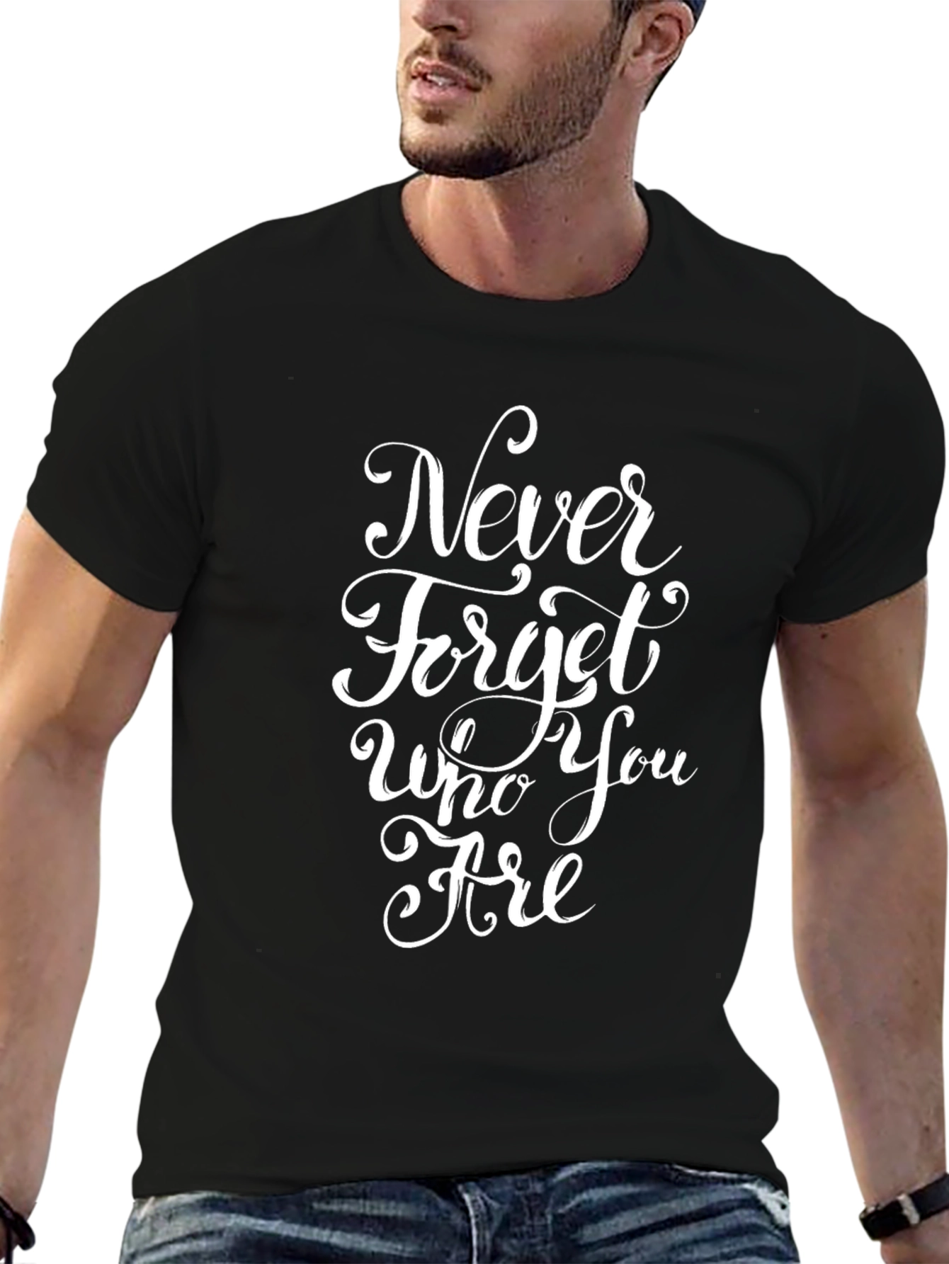 Never Forget Who You Are Black T-Shirt