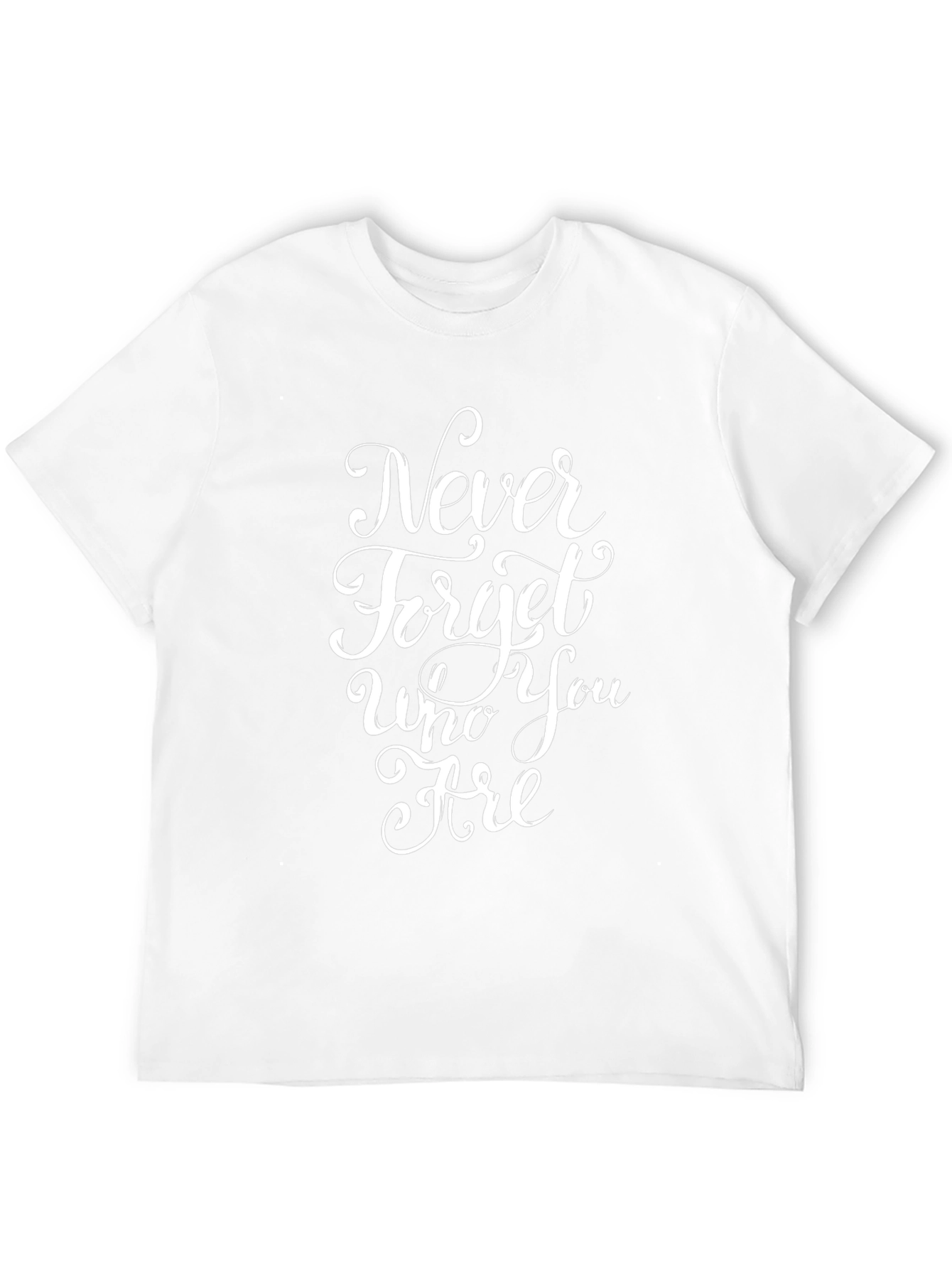 Never Forget Who You Are Black T-Shirt