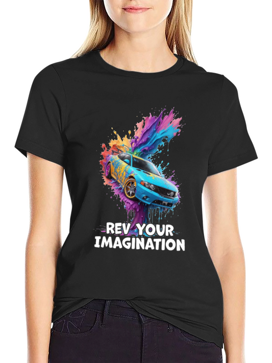 Rev Your Imagination T-Shirt - Colorful Car Design