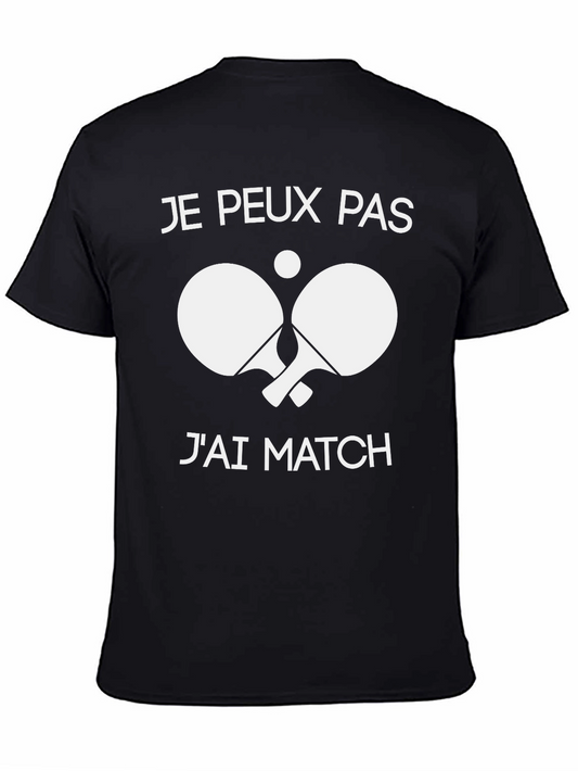 Funny Table Tennis T-Shirt - Je Peux Pas Jai Match