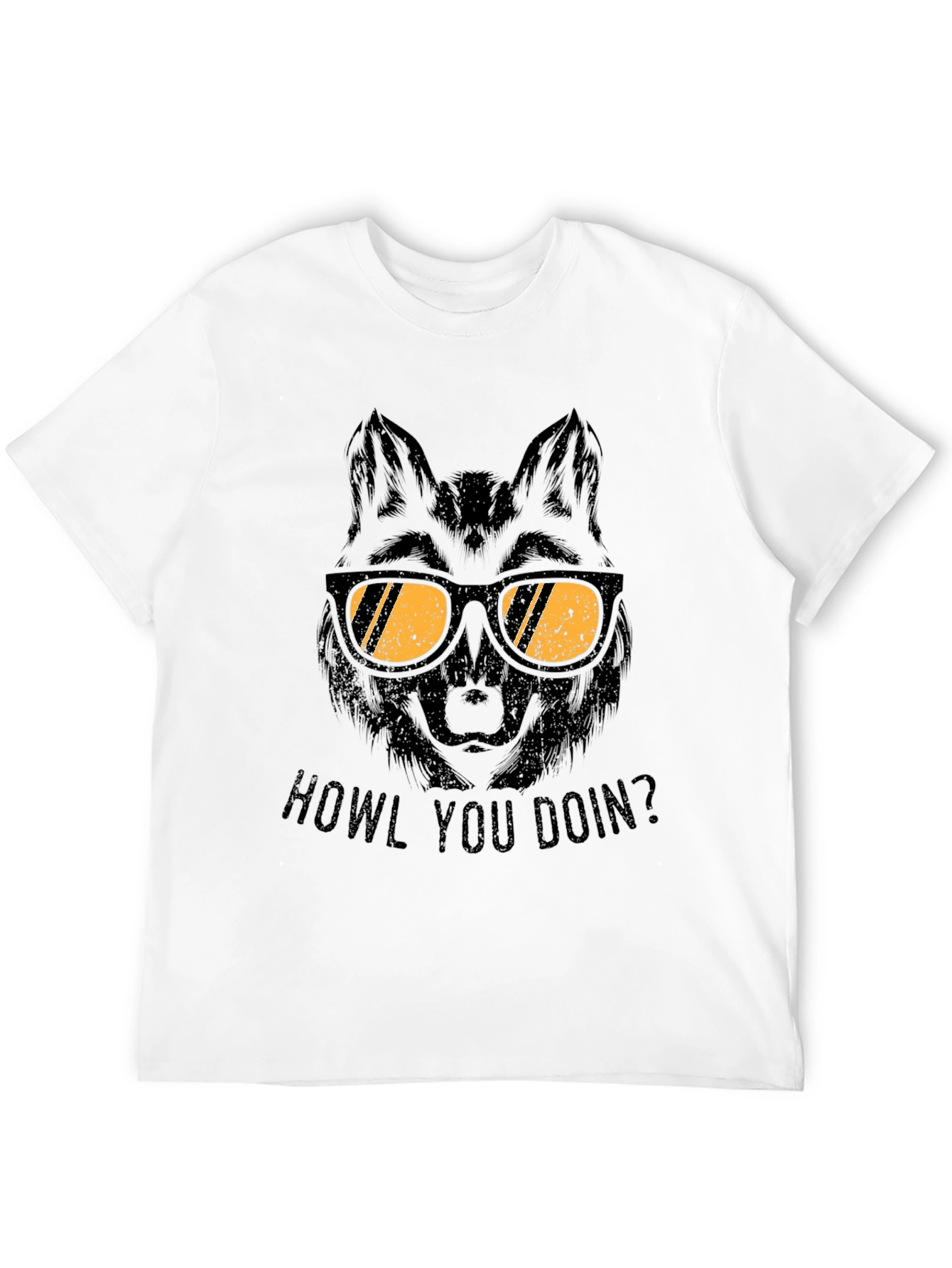 Wolf in Sunglasses T-Shirt - Howl You Doin?