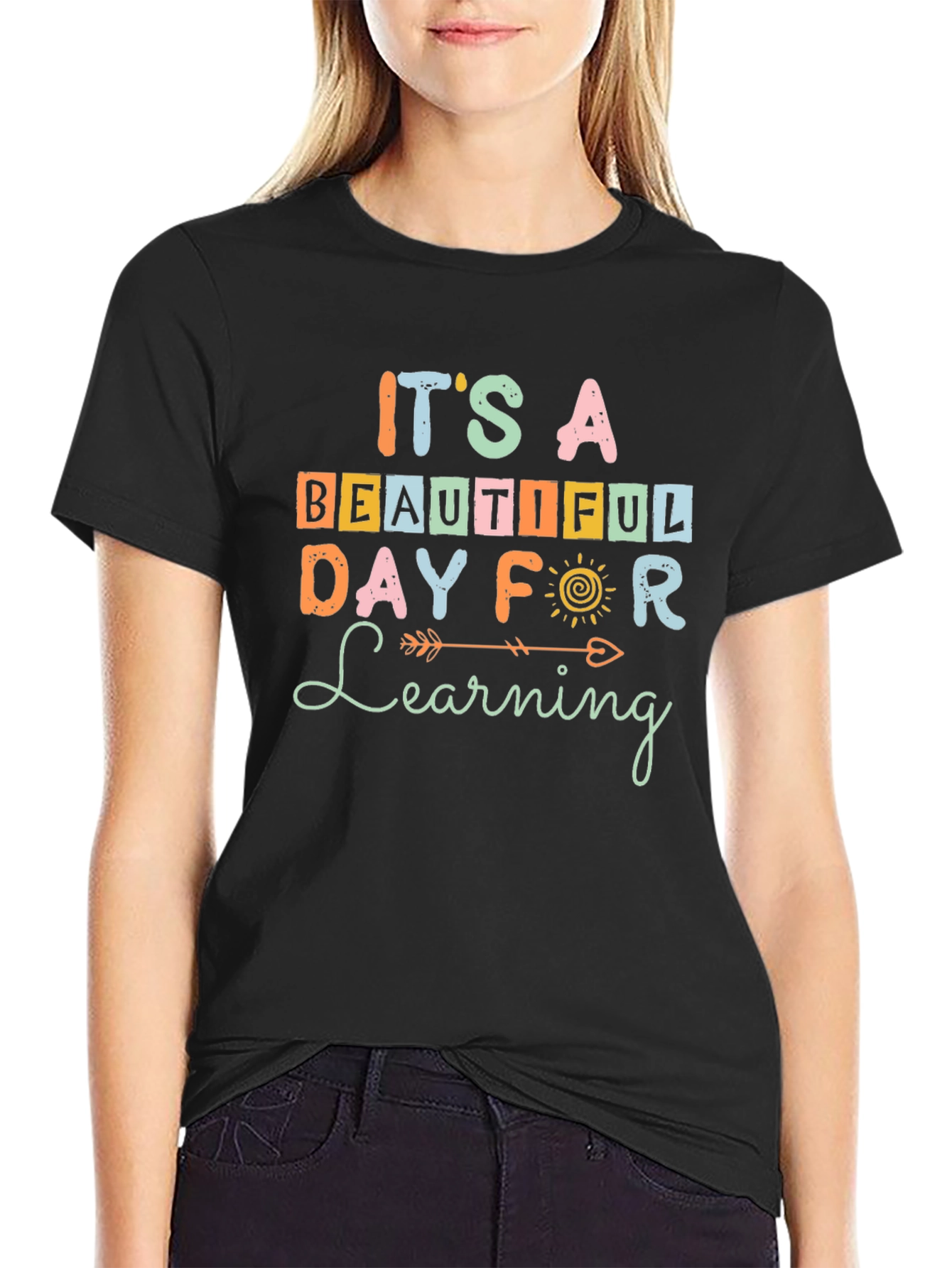 Its a Beautiful Day For Learning T-Shirt