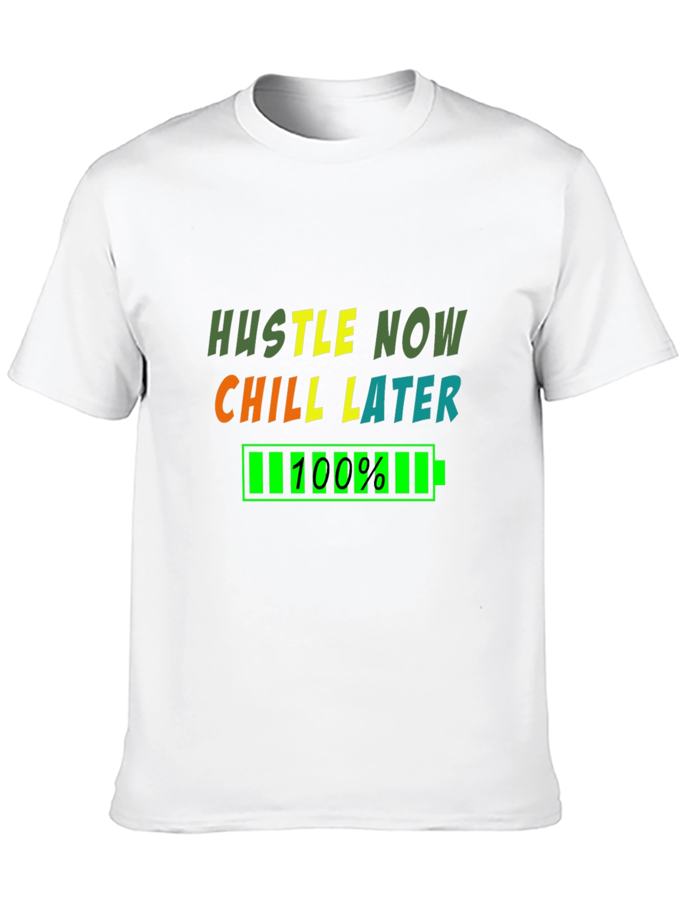 Hustle Now Chill Later Graphic T-Shirt