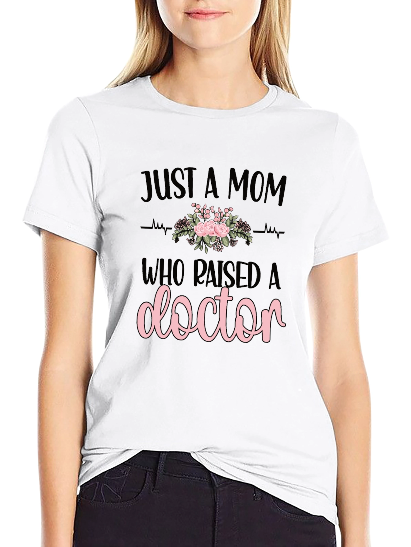 Mom of a Doctor T-Shirt