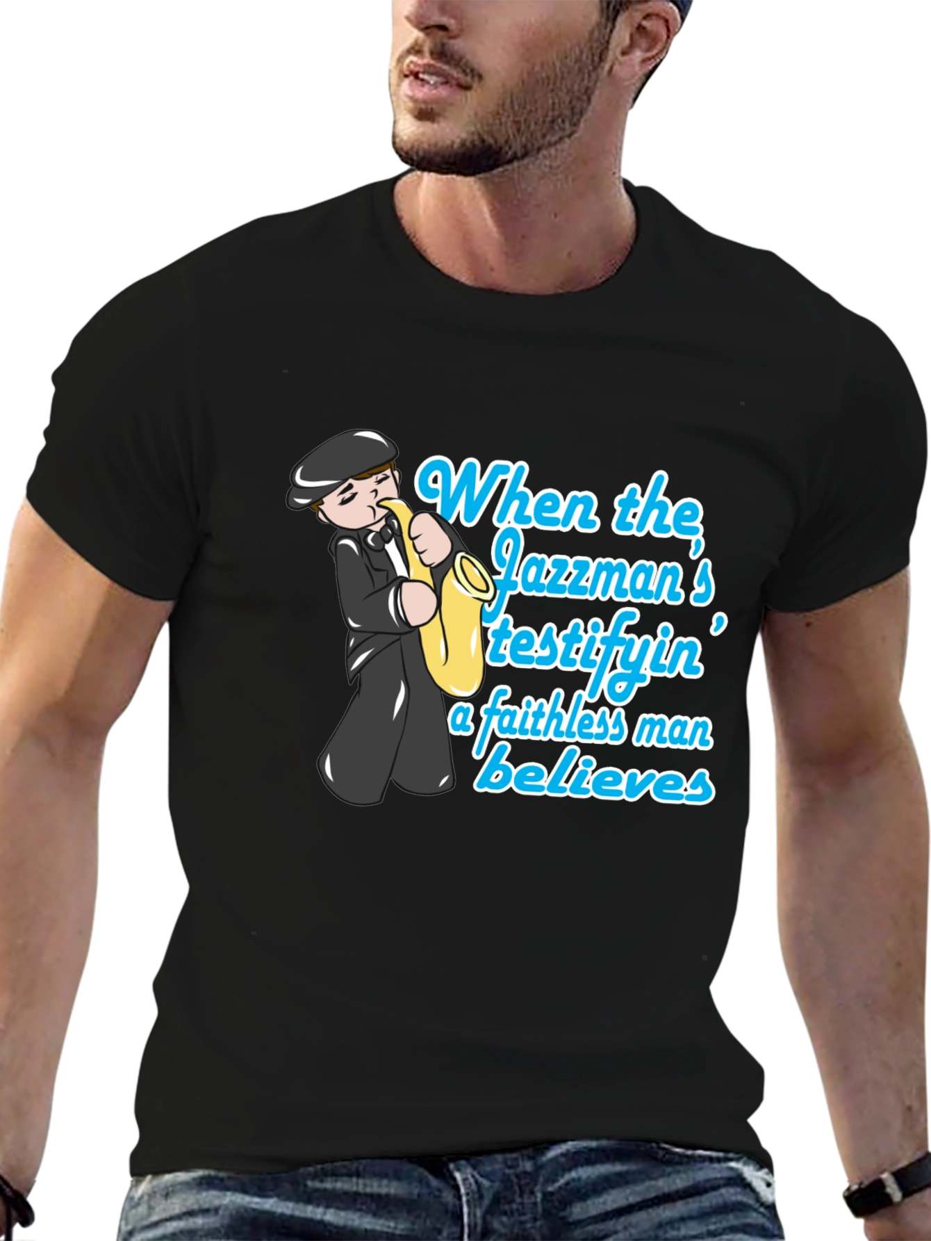 Jazzman Believes T-Shirt - Cool Musician Tee