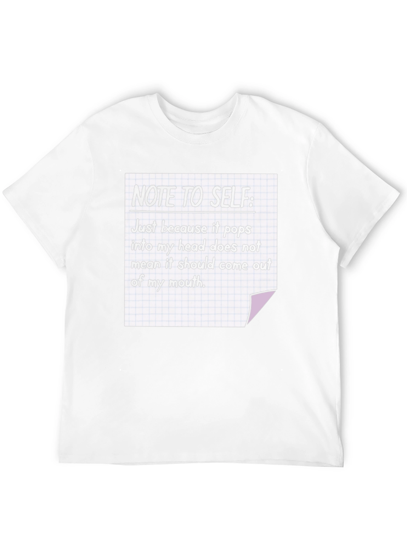 Note To Self T-Shirt Funny Sarcastic Tee