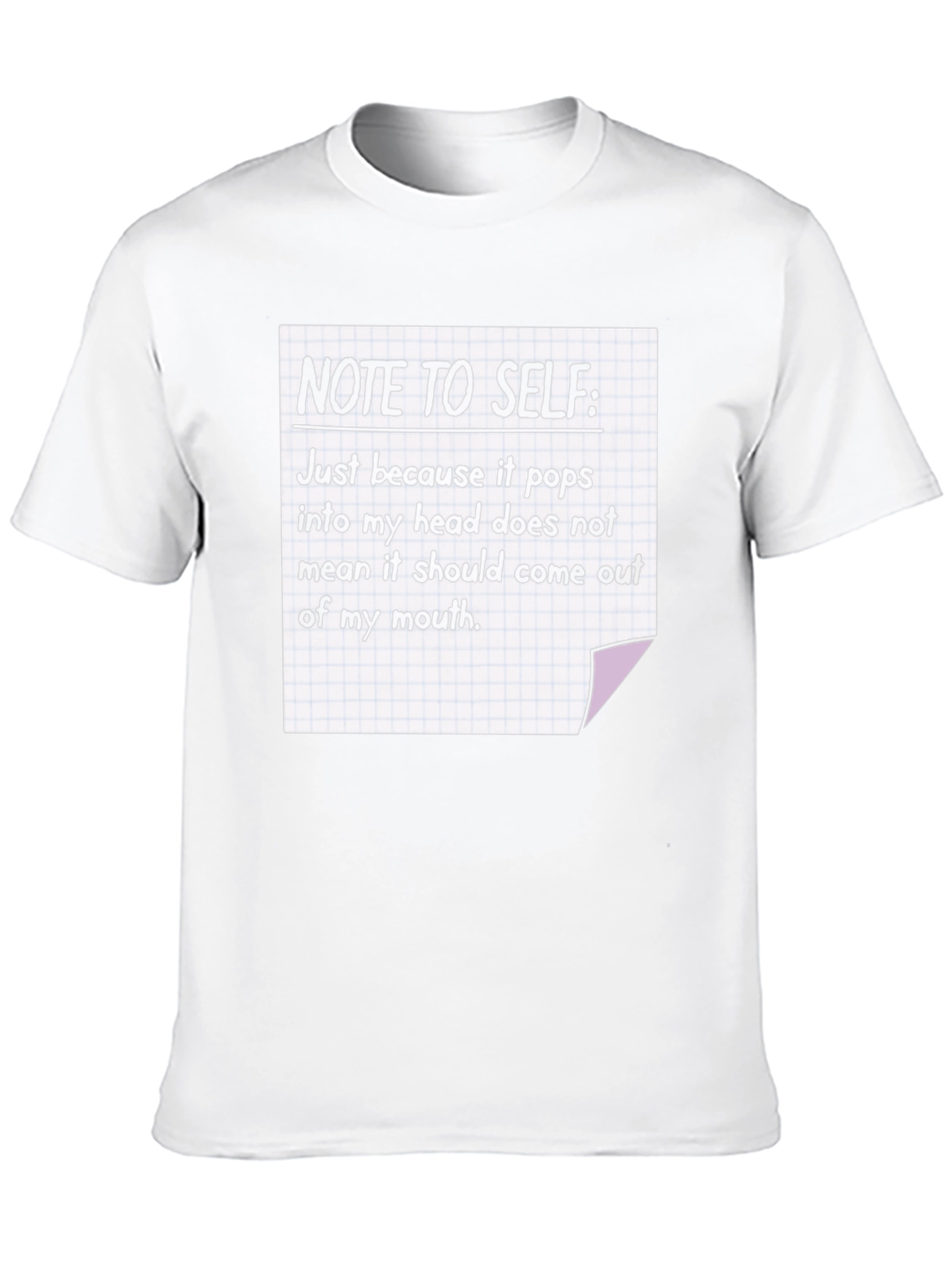 Note To Self T-Shirt Funny Sarcastic Tee