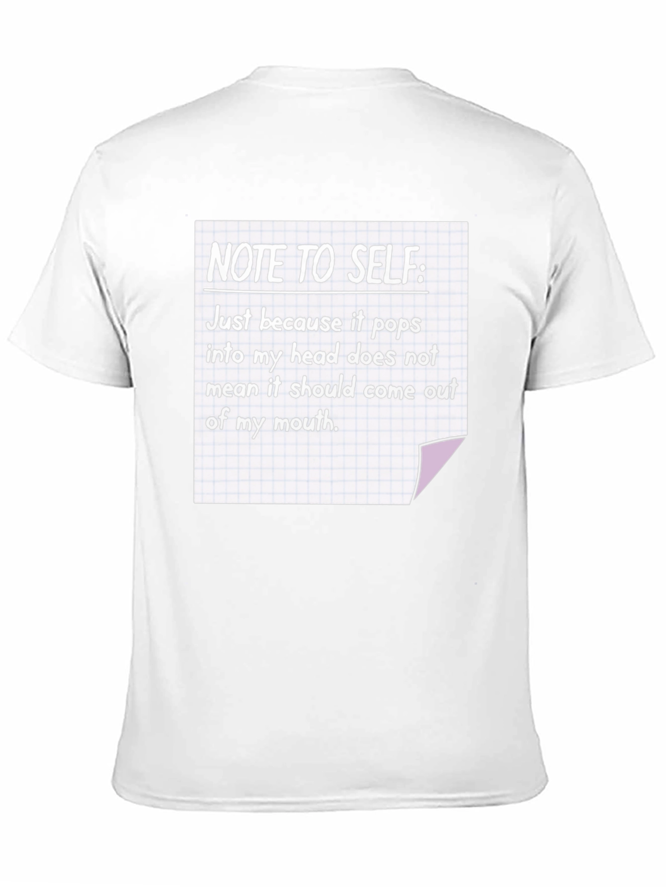 Note To Self T-Shirt Funny Sarcastic Tee