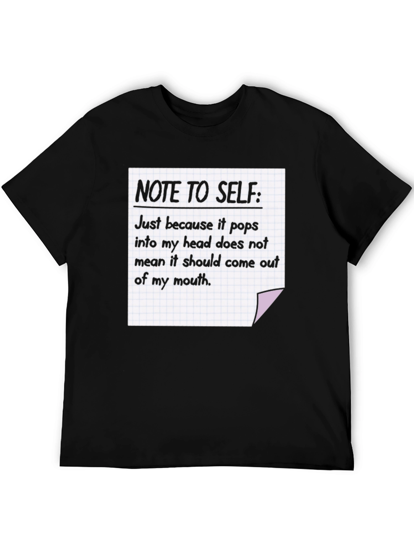 Note To Self T-Shirt Funny Sarcastic Tee