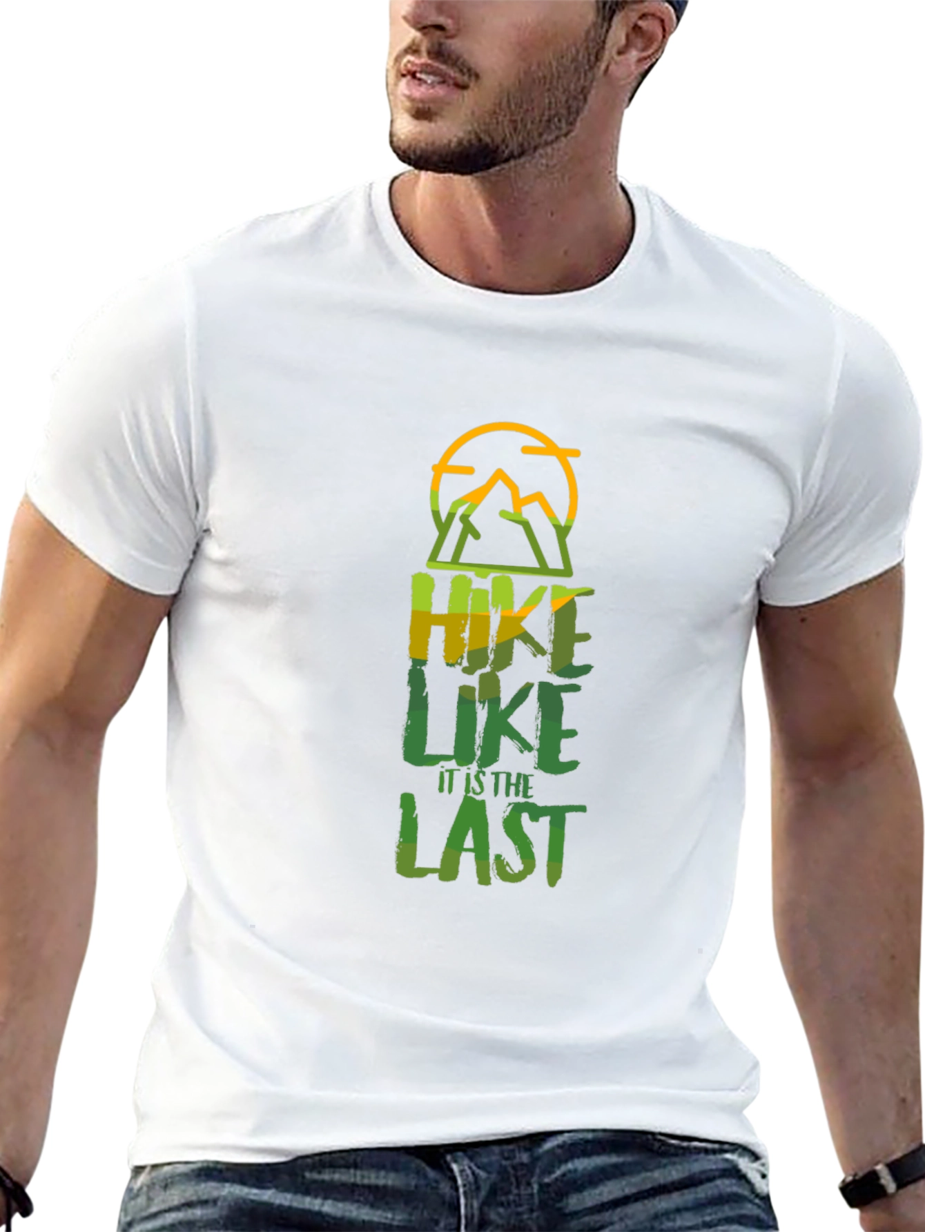 Hike Like Its the Last T-Shirt - Black