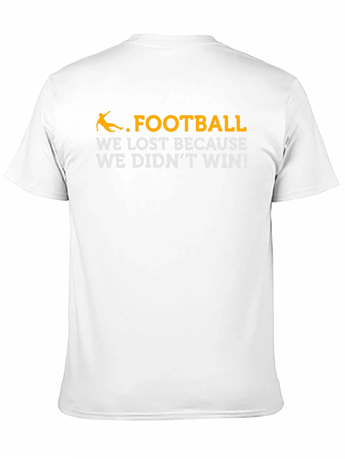 Funny Football Loss T-Shirt