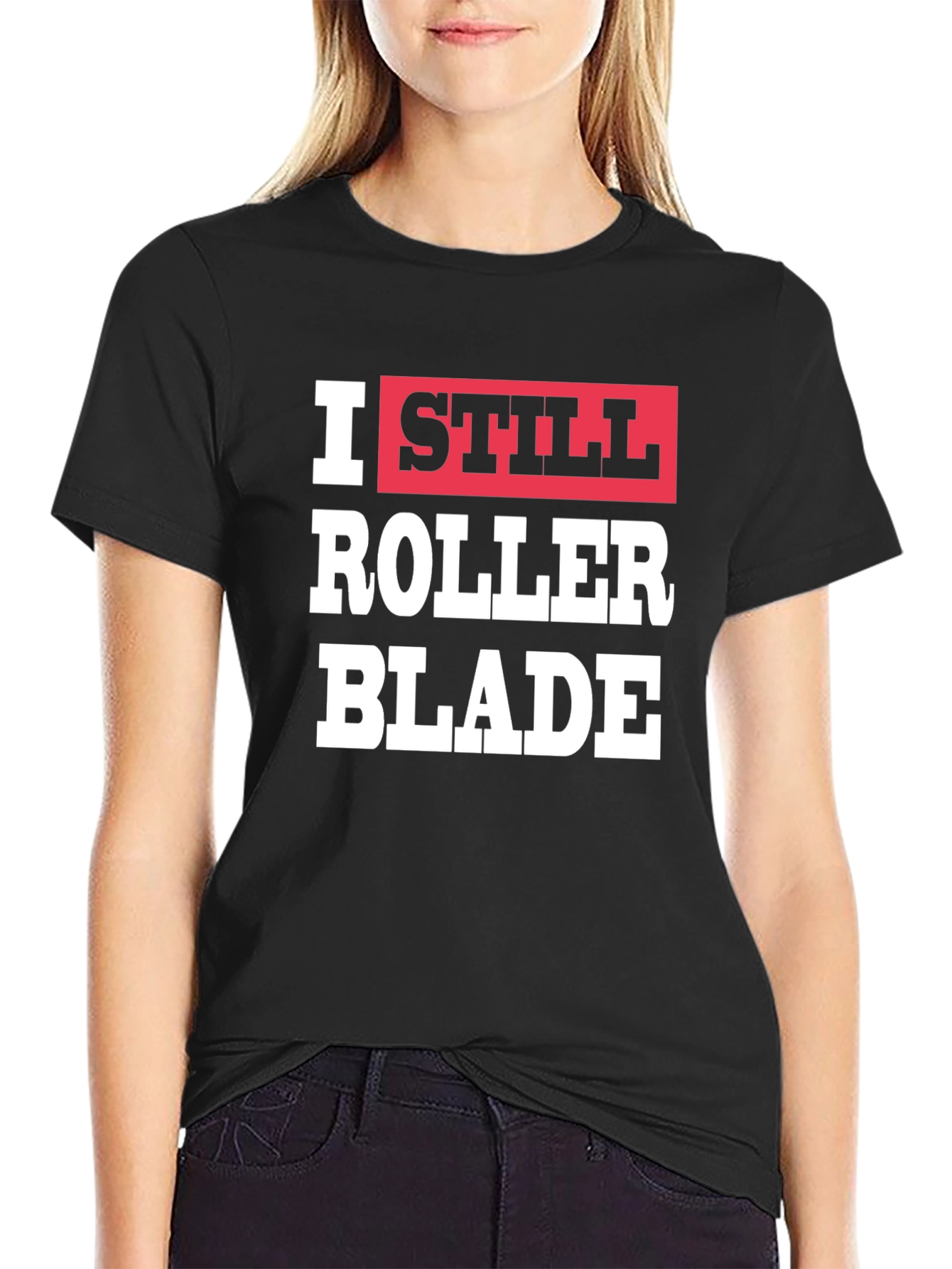 I Still Roller Blade Graphic T-Shirt