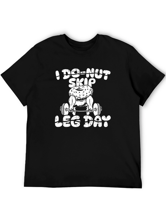 I Do-Nut Skip Leg Day Graphic T-Shirt