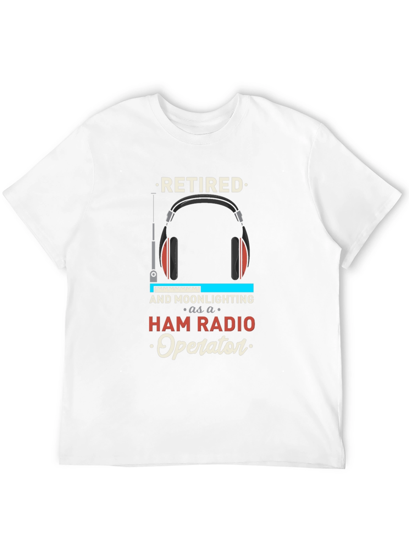 Retired Ham Radio Operator T-Shirt - Hobbyist Apparel