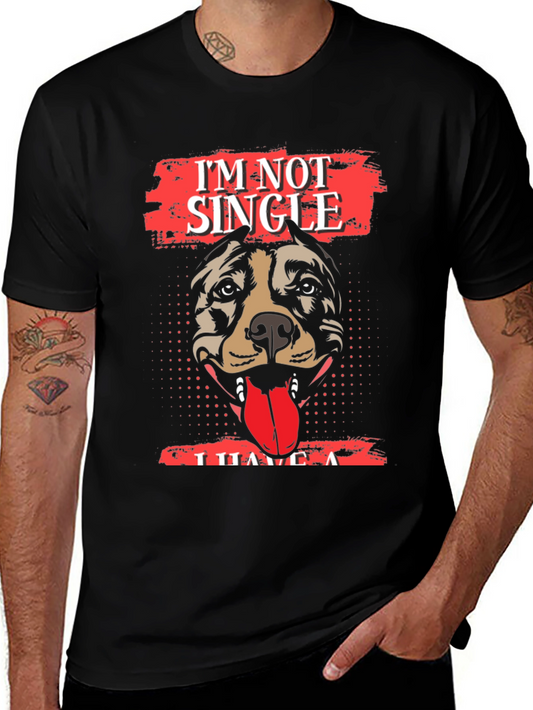 Im Not Single I Have A Dog T-Shirt - Black
