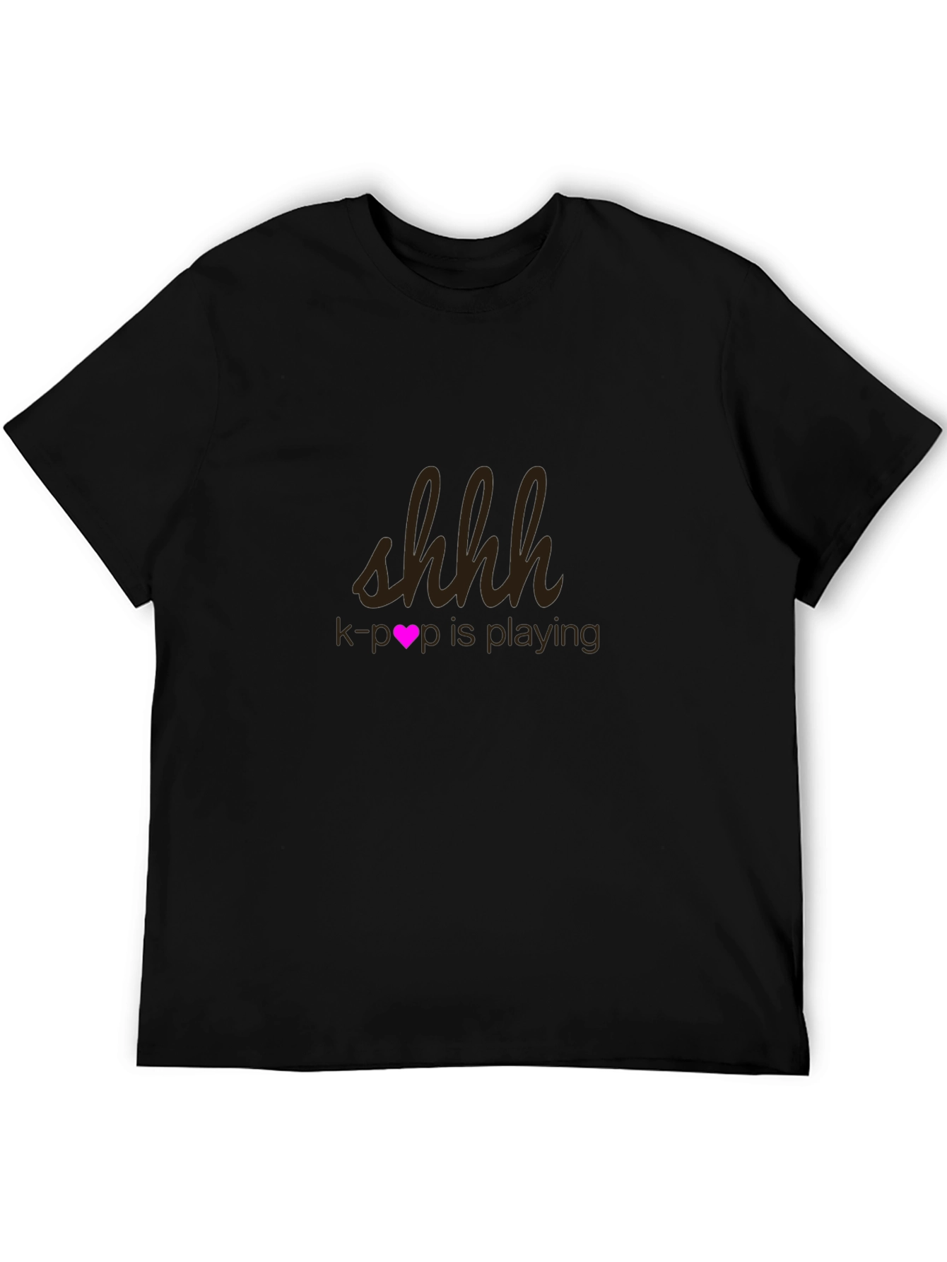 Shhh K-Pop is Playing T-Shirt