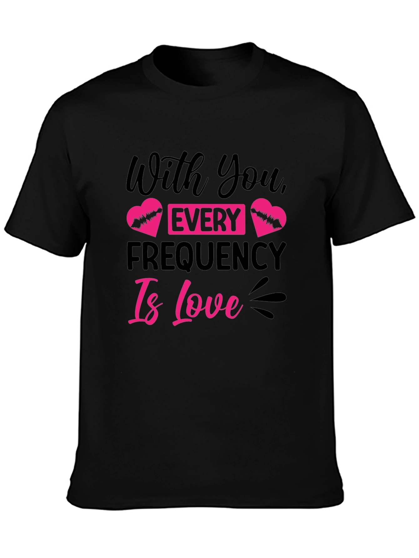 Every Frequency Is Love Graphic Tee