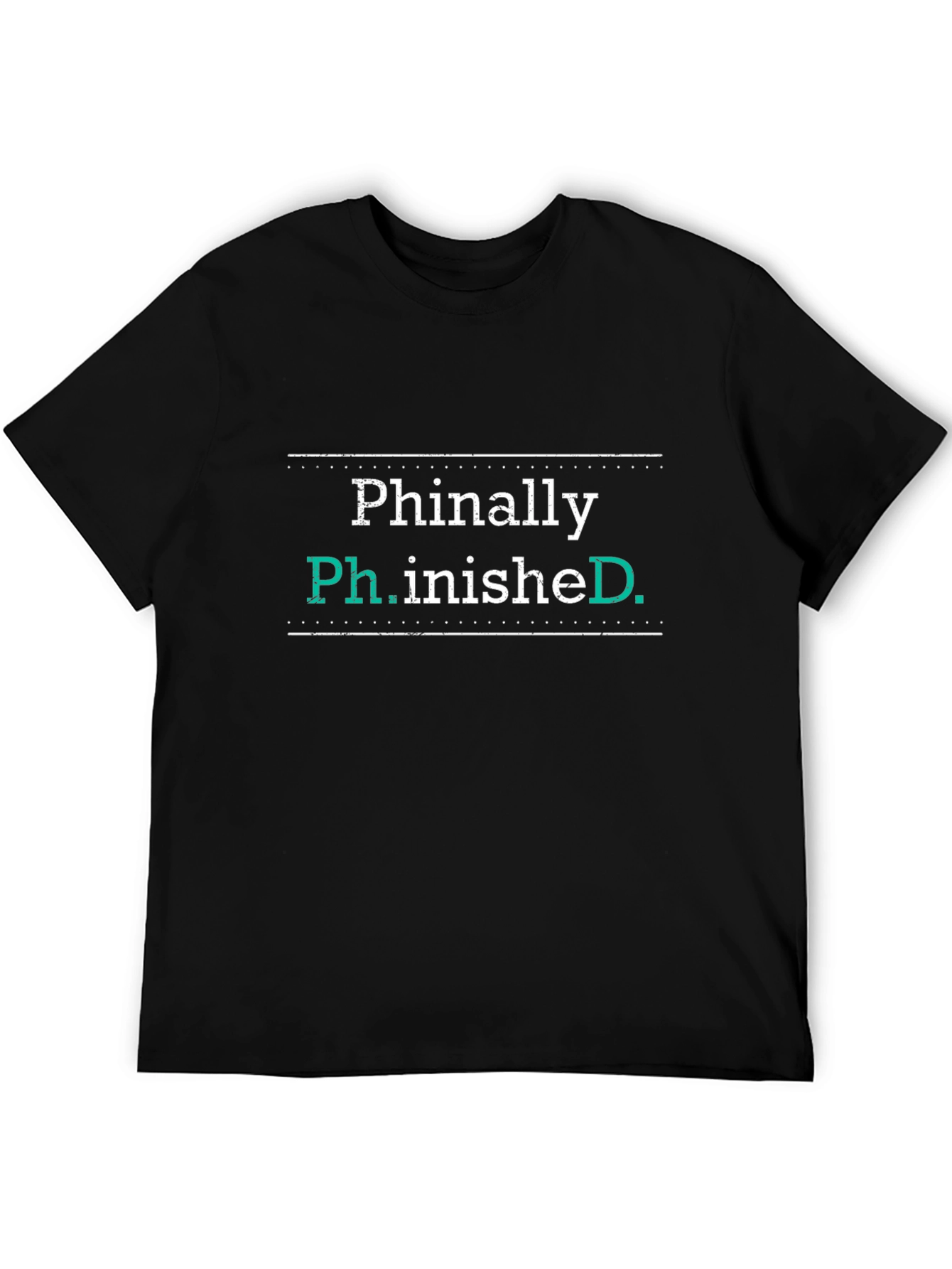 Phinally Ph.inished PhD Graduation T-Shirt
