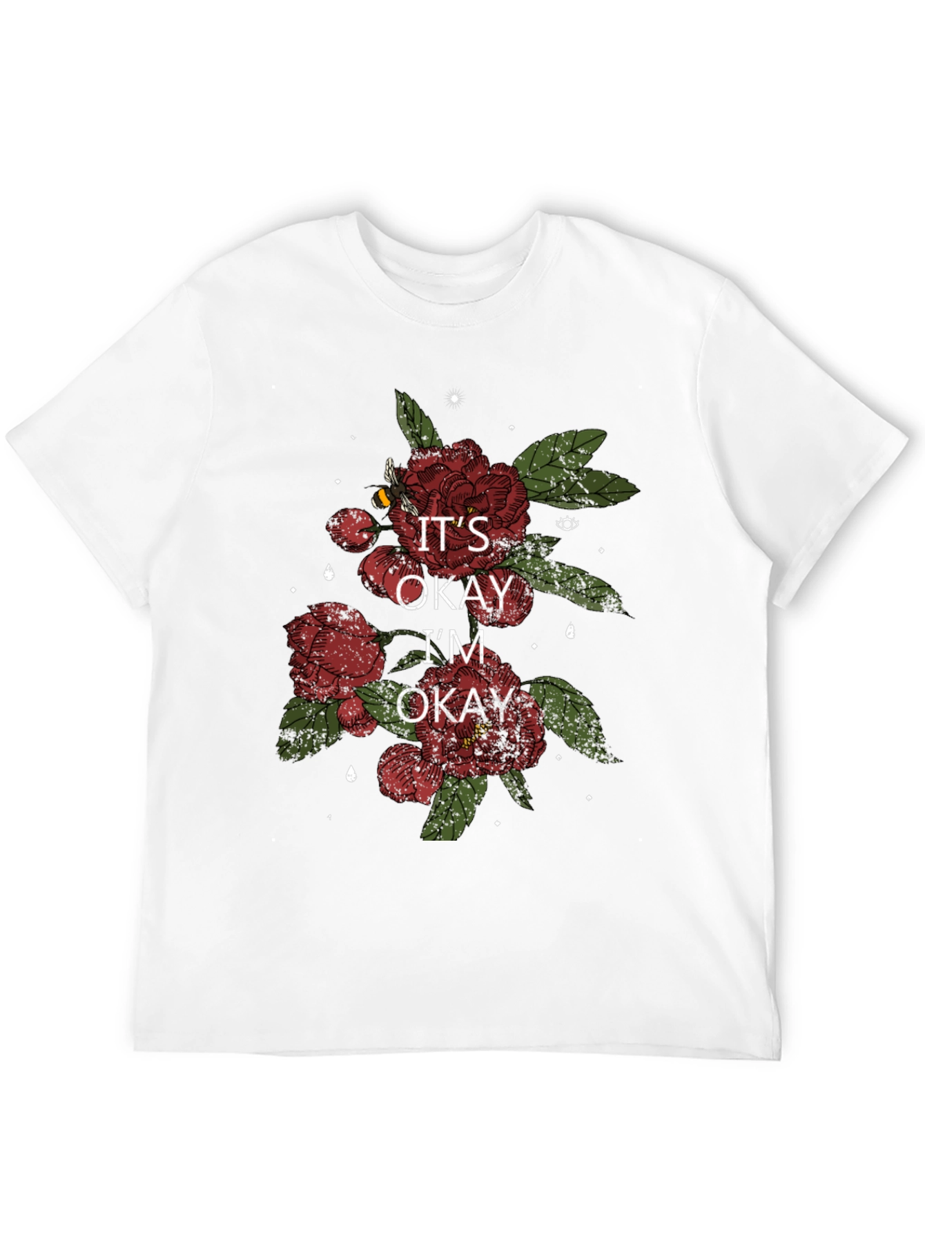 Its Okay Im Okay Flower Graphic Tee