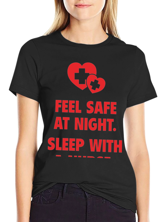 Feel Safe at Night T-Shirt