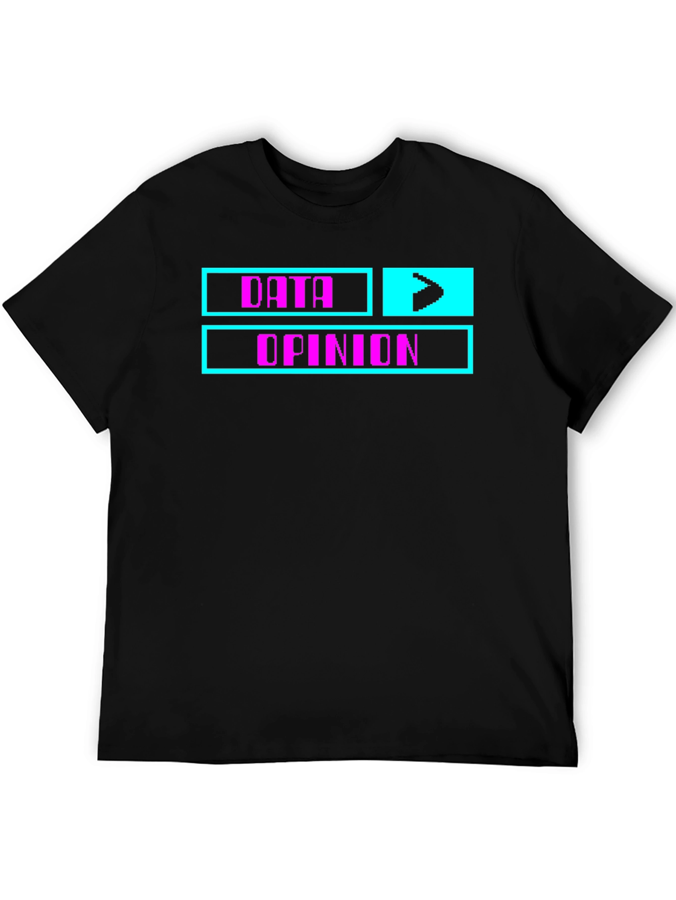 Data Over Opinion Graphic Tee