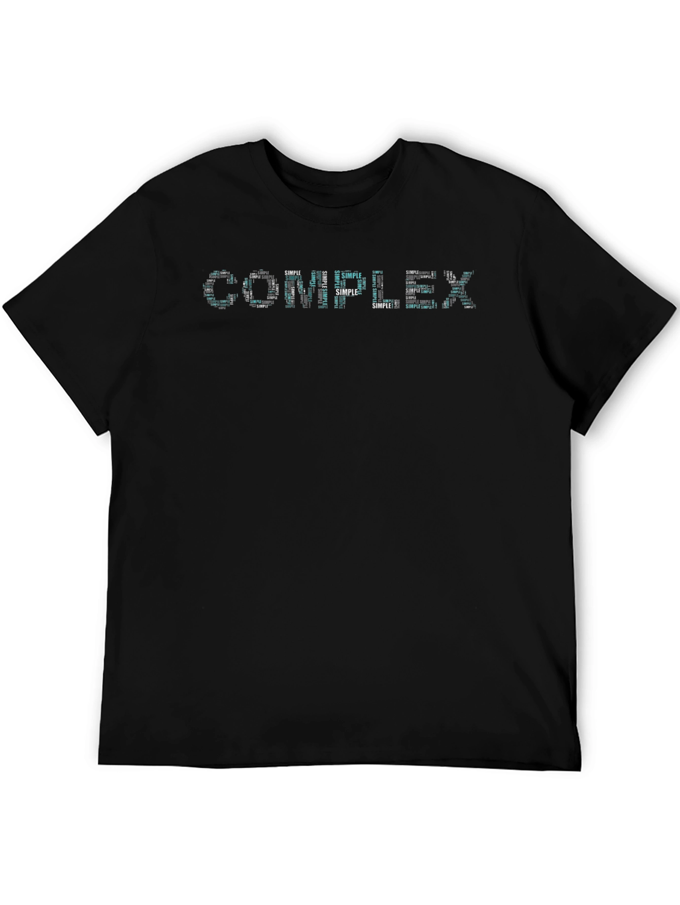 Complex & Simple Word Art Black T-Shirt