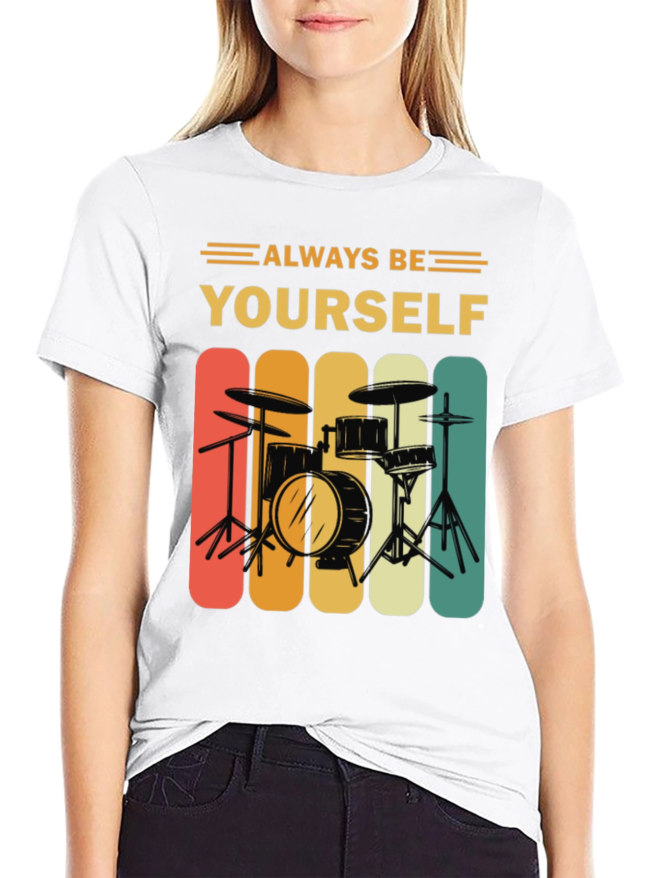 Always Be Yourself Drummer T-Shirt