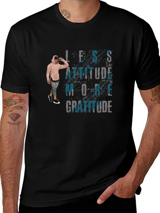 Less Attitude More Gratitude T-Shirt
