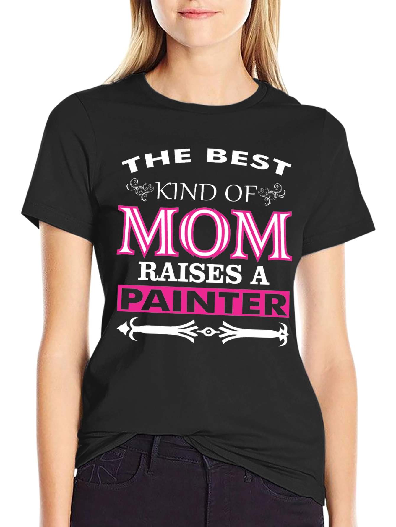 Best Mom Raises A Painter Graphic Tee Shirt