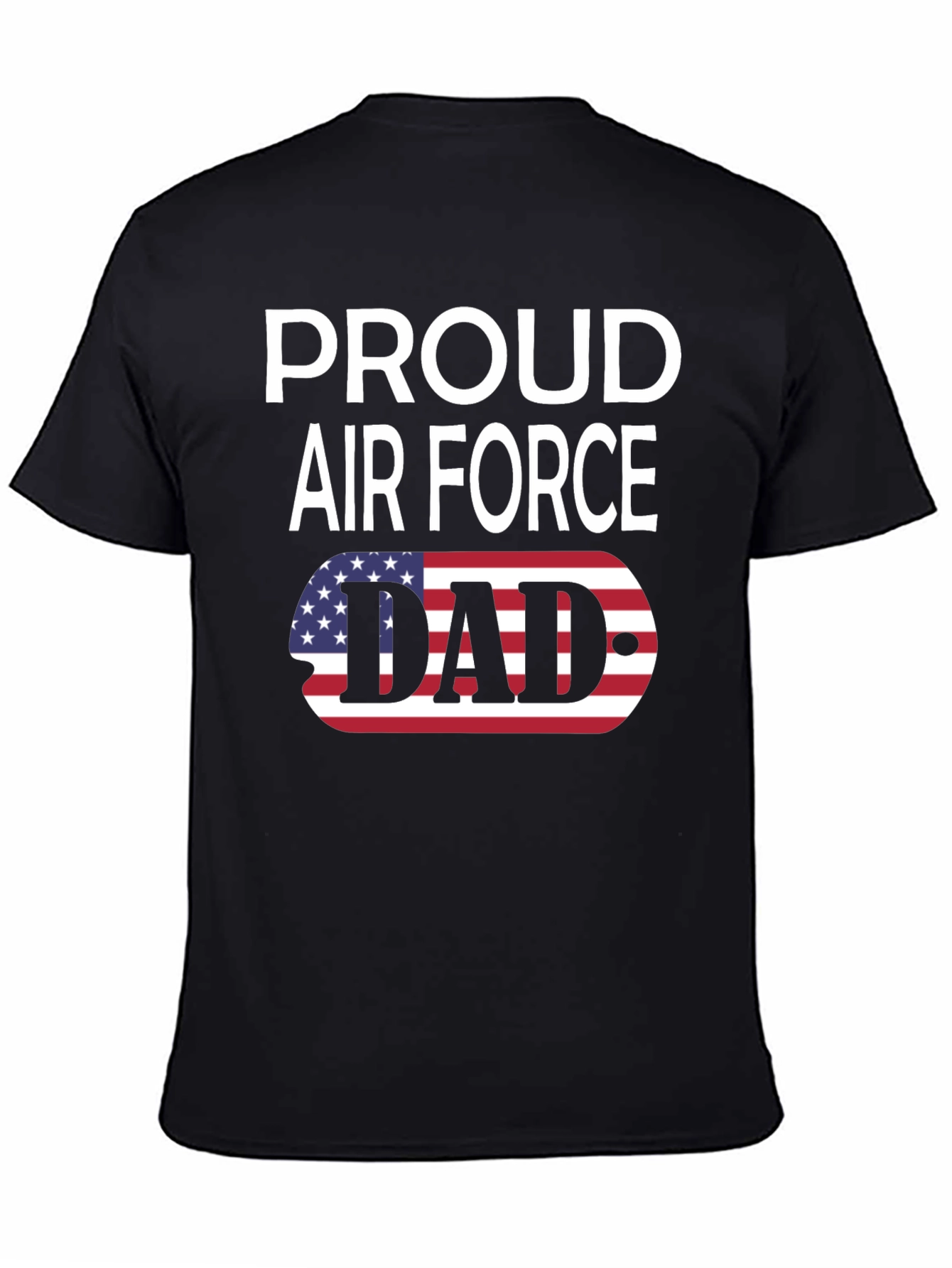 Proud Air Force Dad T-Shirt