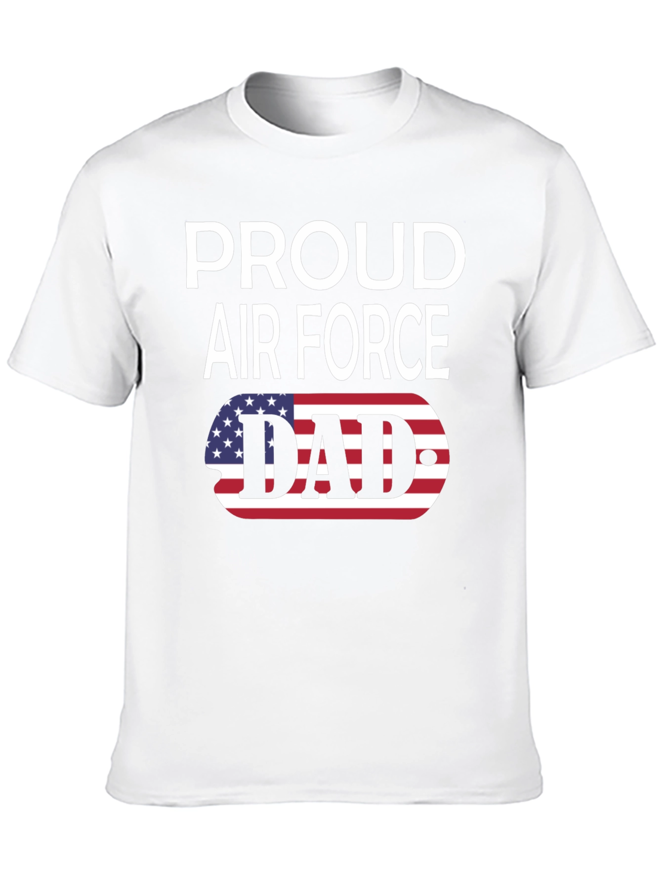 Proud Air Force Dad T-Shirt