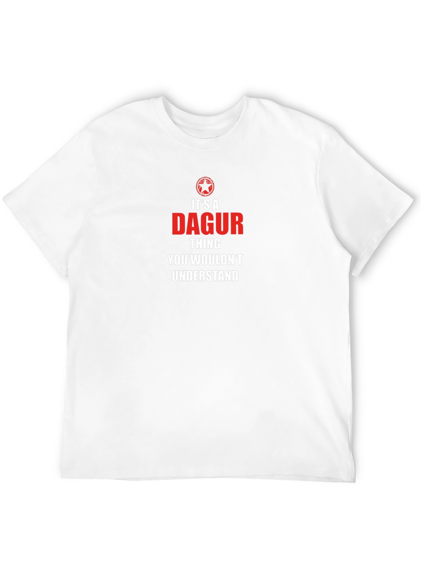 Dagur Thing T-Shirt - You Wouldnt Understand!