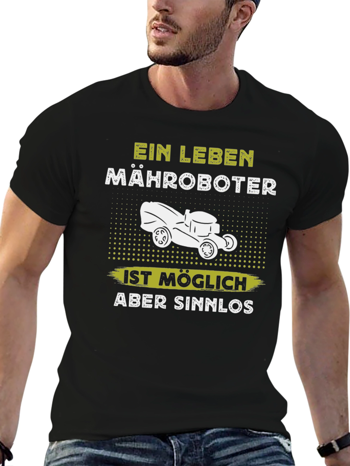 Ein Leben Mähroboter T-Shirt - Funny Lawn Mower Tee
