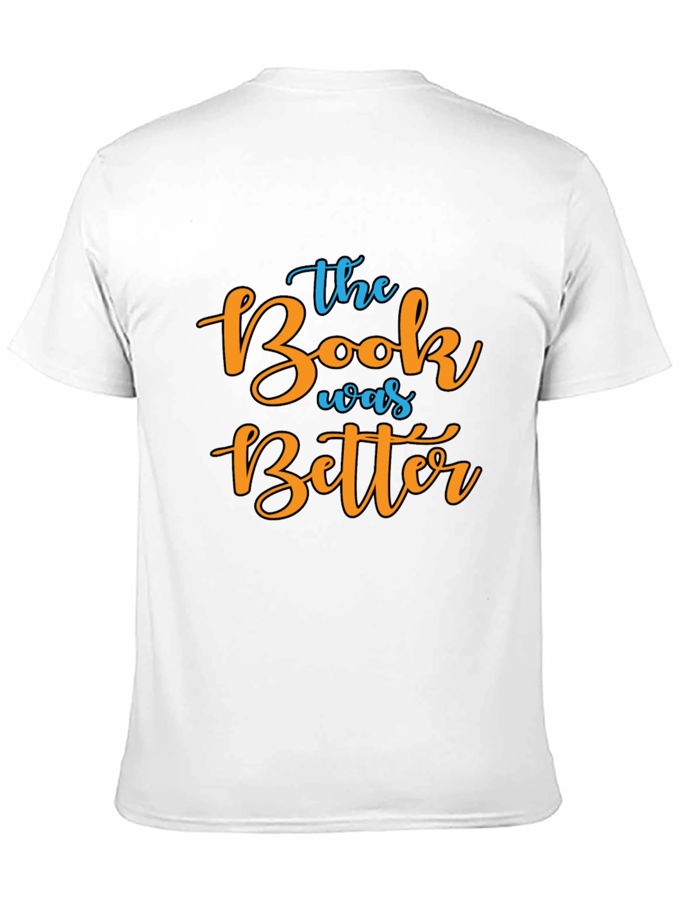 The Book Was Better Graphic Tee